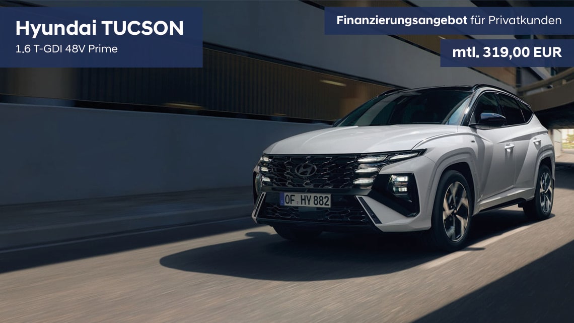 Hyundai TUCSON Finanzierungsangebot für Privatkunden - gültig bis 30.06.2025