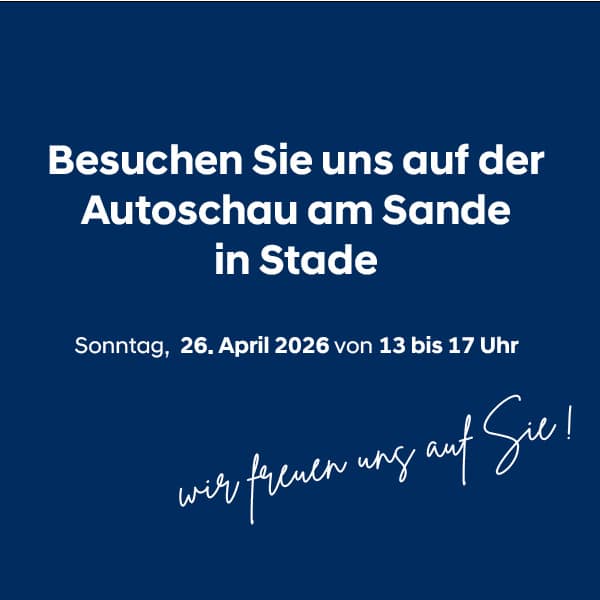 Besuchen Sie uns auf der Autoschau am Sande in Stade am 26. April 2026
