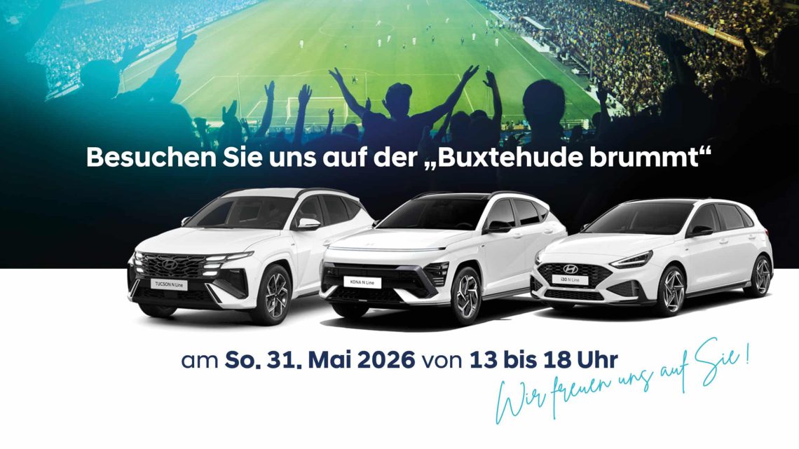 Besuchen Sie uns auf der Autoschau "Buxtehude brummt" am 31. Mai 2026