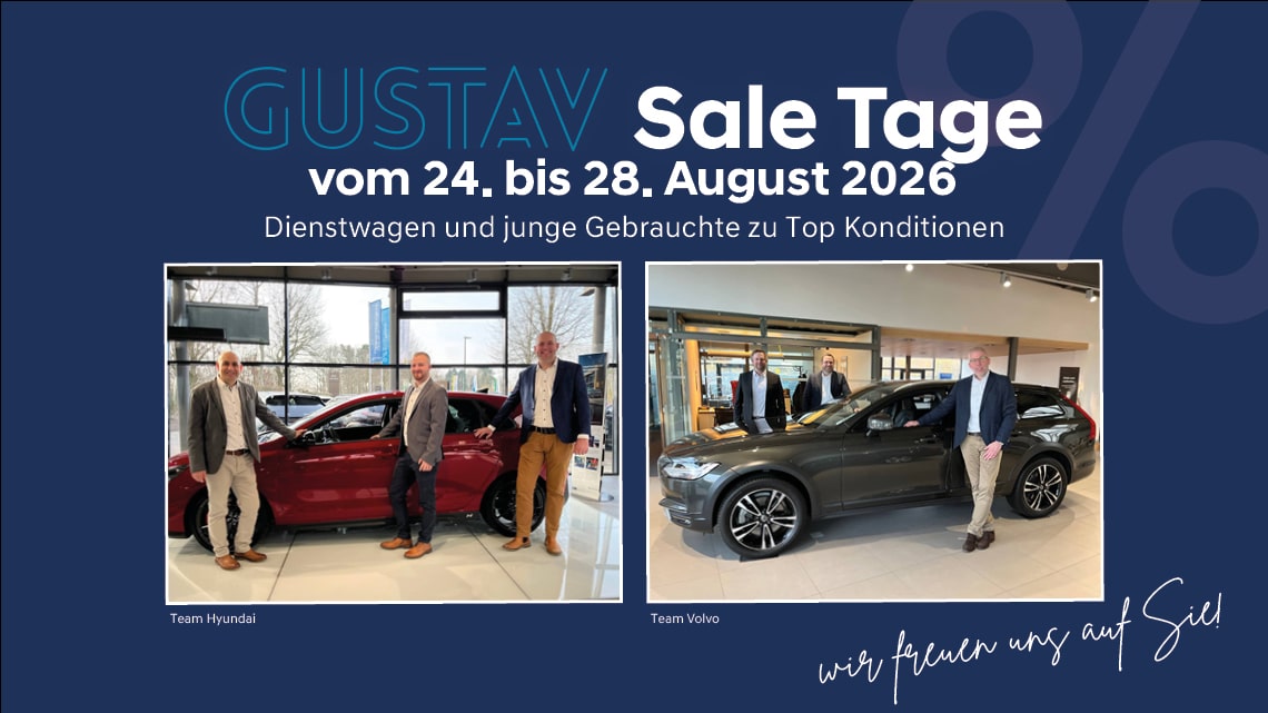 Gustav Sale Tage vom 24. bis 28. August 2026 - Dienstwagen und junge Gebrauchte zu Top Konditionen!